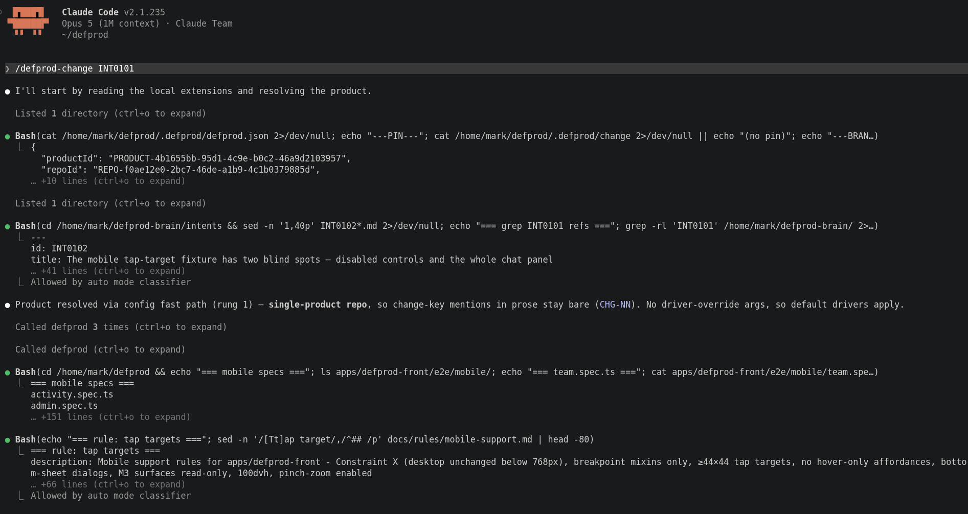A terminal session in which an AI coding agent runs a change workflow: it reads the repository&rsquo;s DefProd configuration, resolves the product and repository, reads the originating intent, and calls DefProd several times over MCP.